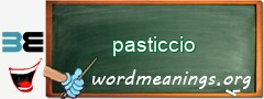 WordMeaning blackboard for pasticcio
